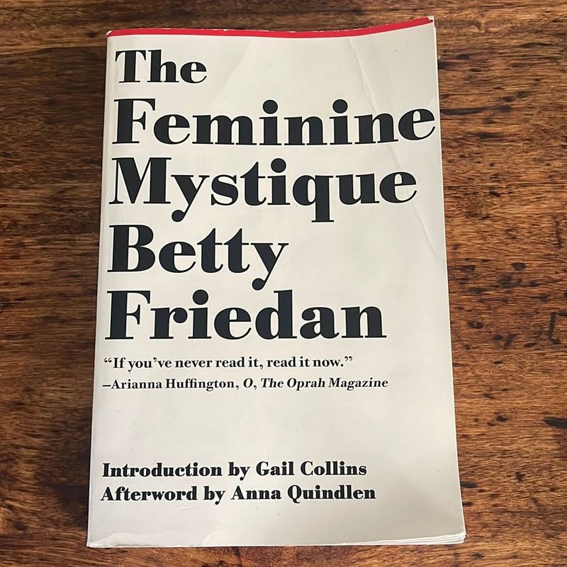 The Feminine Mystique by Betty Friedan