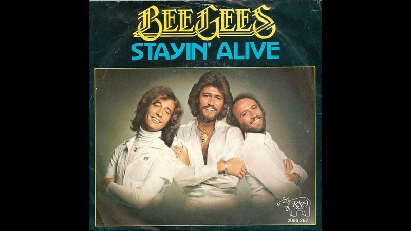 Stayin' Alive by Bee Gees