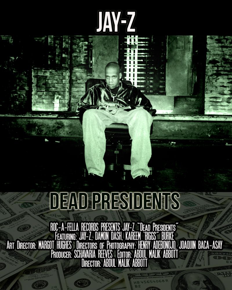 “Dead Presidents” by Jay-Z