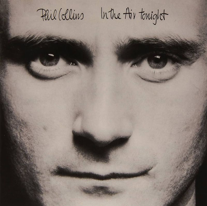 In the Air Tonight - Phil Collins