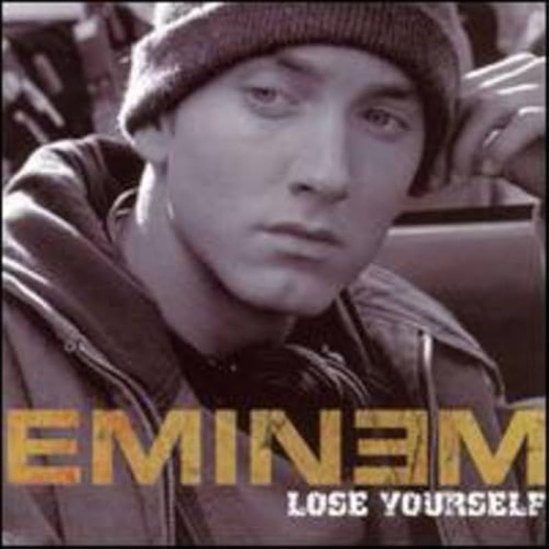 Lose Yourself by Eminem