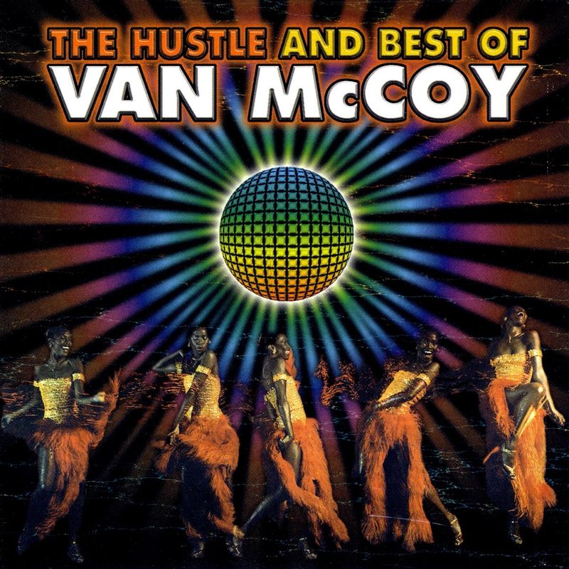 The Hustle - Van McCoy