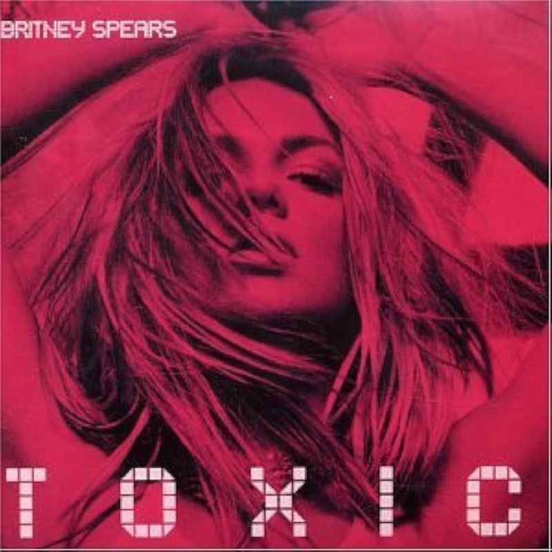 Toxic by Britney Spears