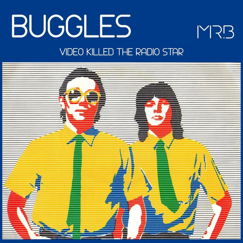 Video Killed the Radio Star - The Buggles