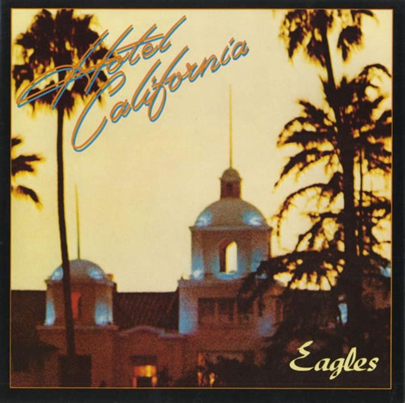 Hotel California by Eagles