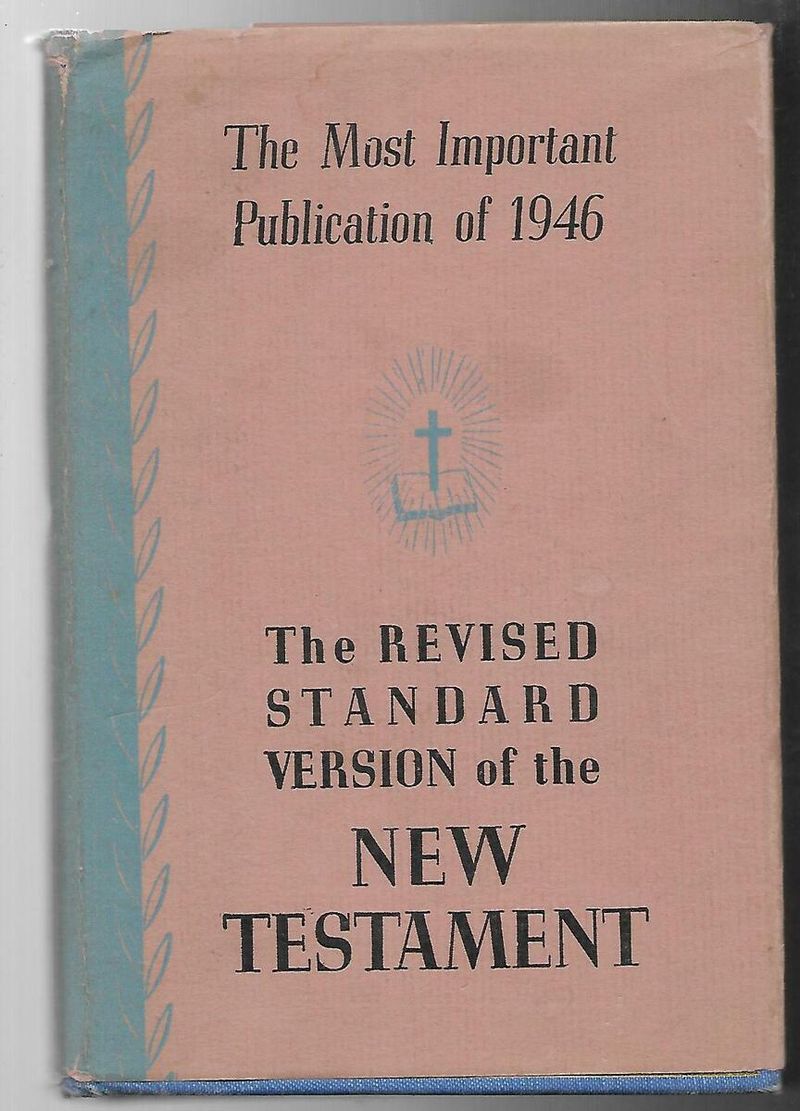 1946 – Publication of the Revised Standard Version New Testament