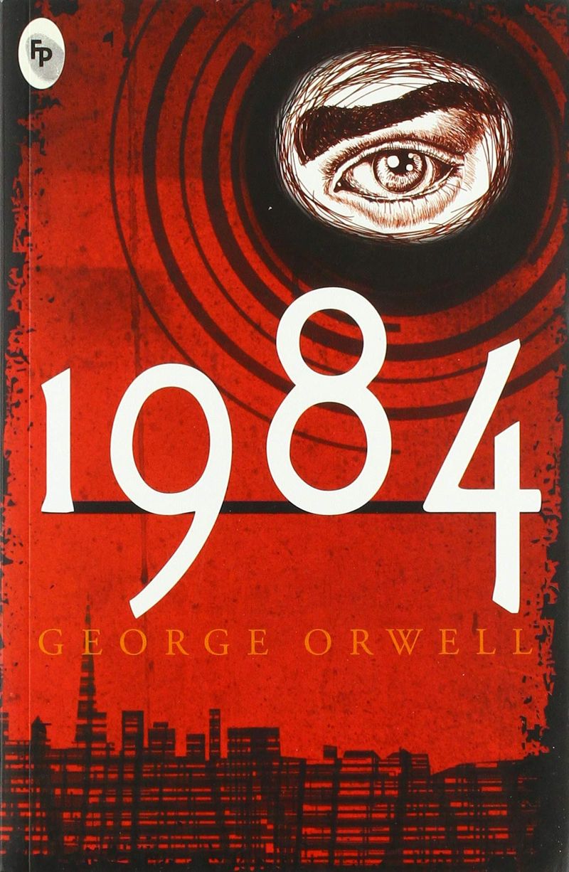 1984 (1949) by George Orwell