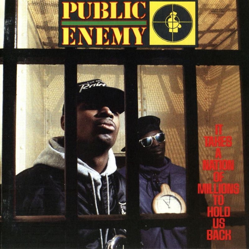 1988 – Public Enemy – It Takes a Nation of Millions to Hold Us Back