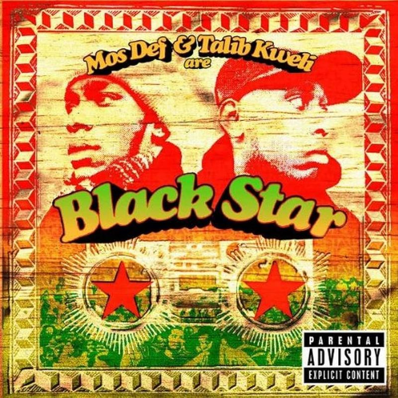 1998 – Mos Def & Talib Kweli – Black Star