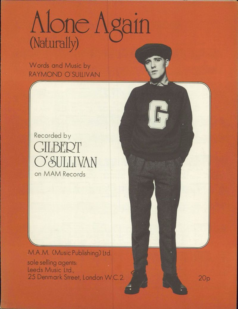 Alone Again (Naturally) – Gilbert O'Sullivan