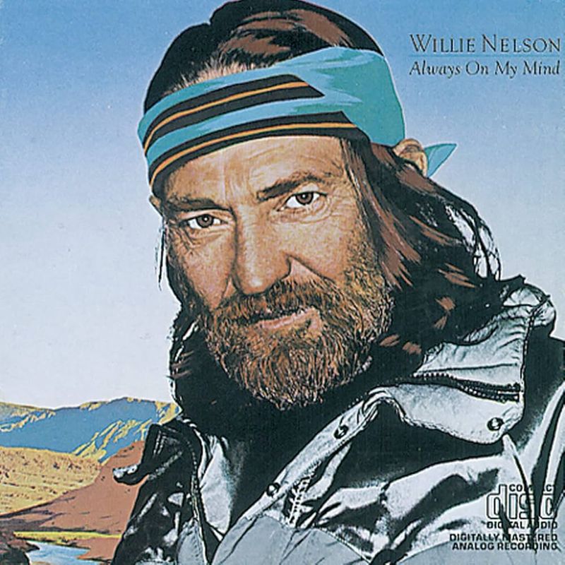 Always on My Mind – Willie Nelson