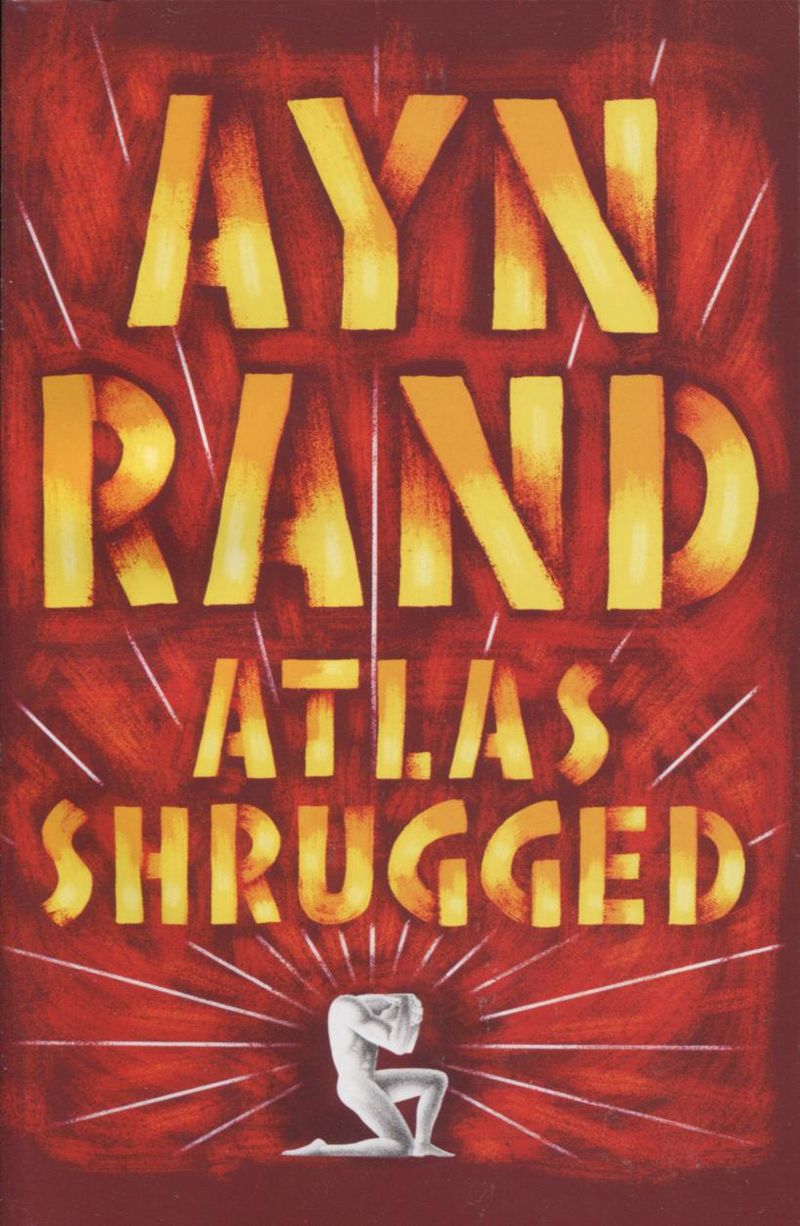 Atlas Shrugged (1957) by Ayn Rand