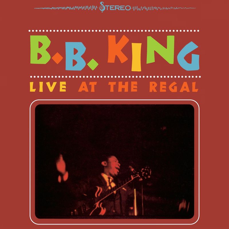 B.B. King – Live at the Regal (1965)