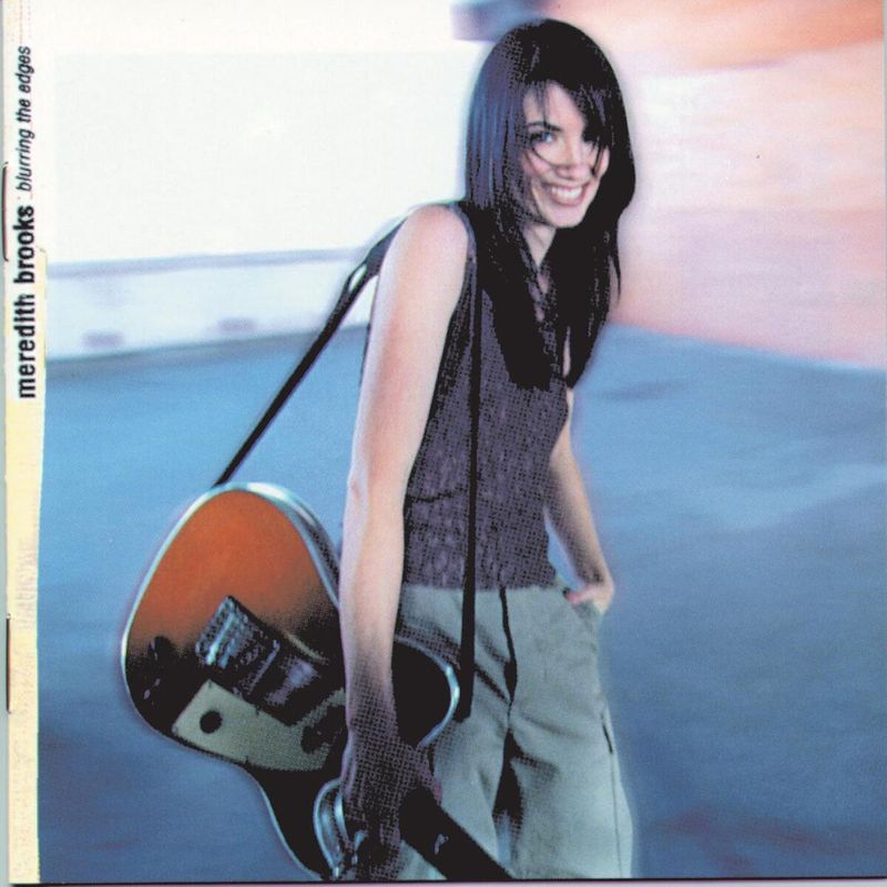 Bitch by Meredith Brooks