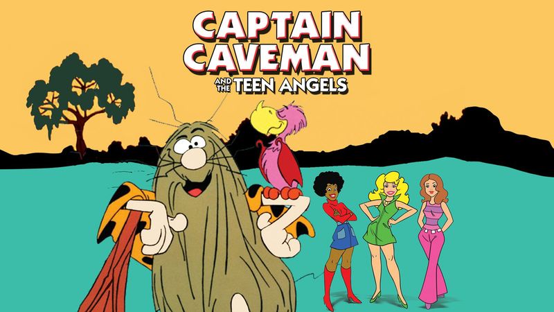 Captain Caveman and the Teen Angels