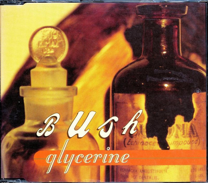 Glycerine – Bush (1995)