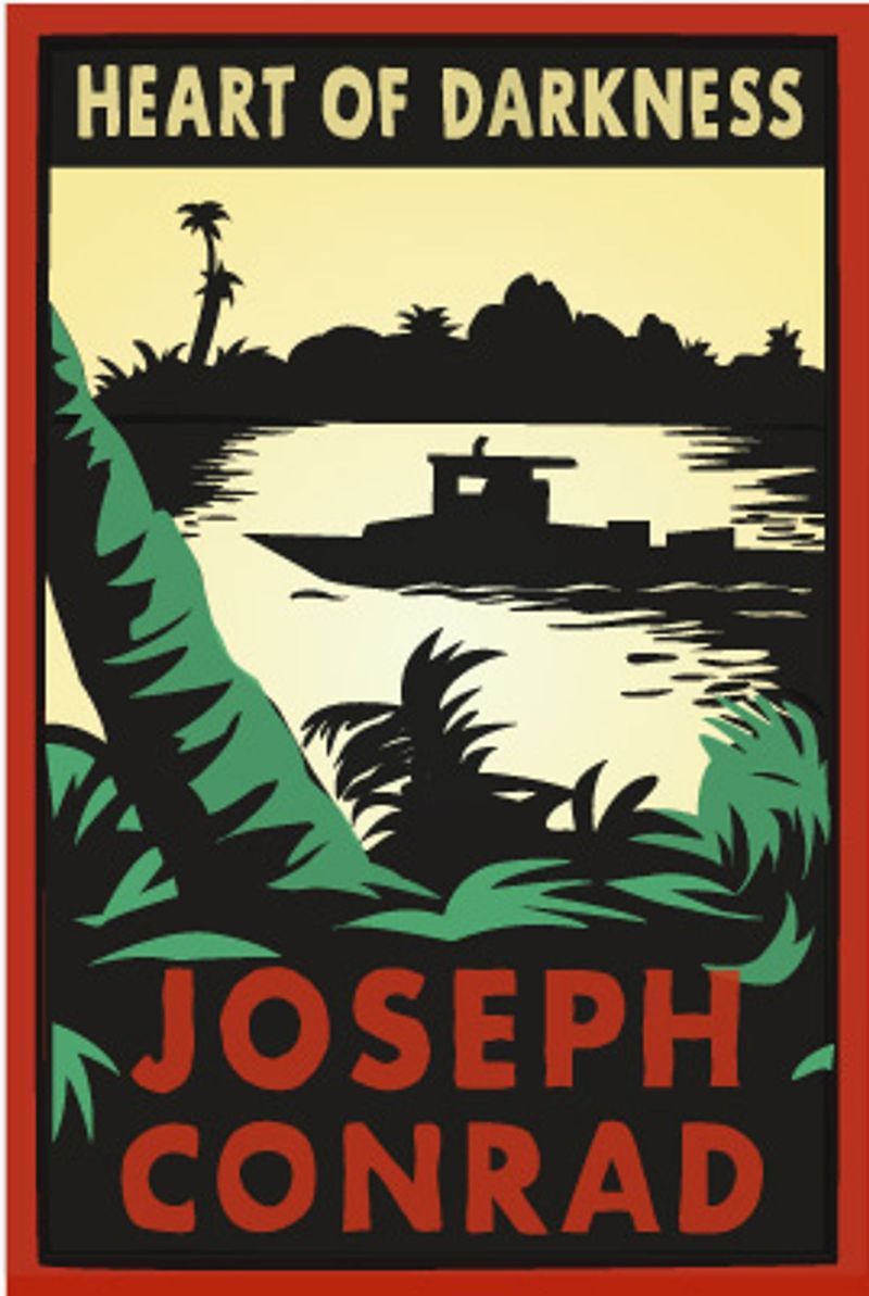 Heart of Darkness – Joseph Conrad