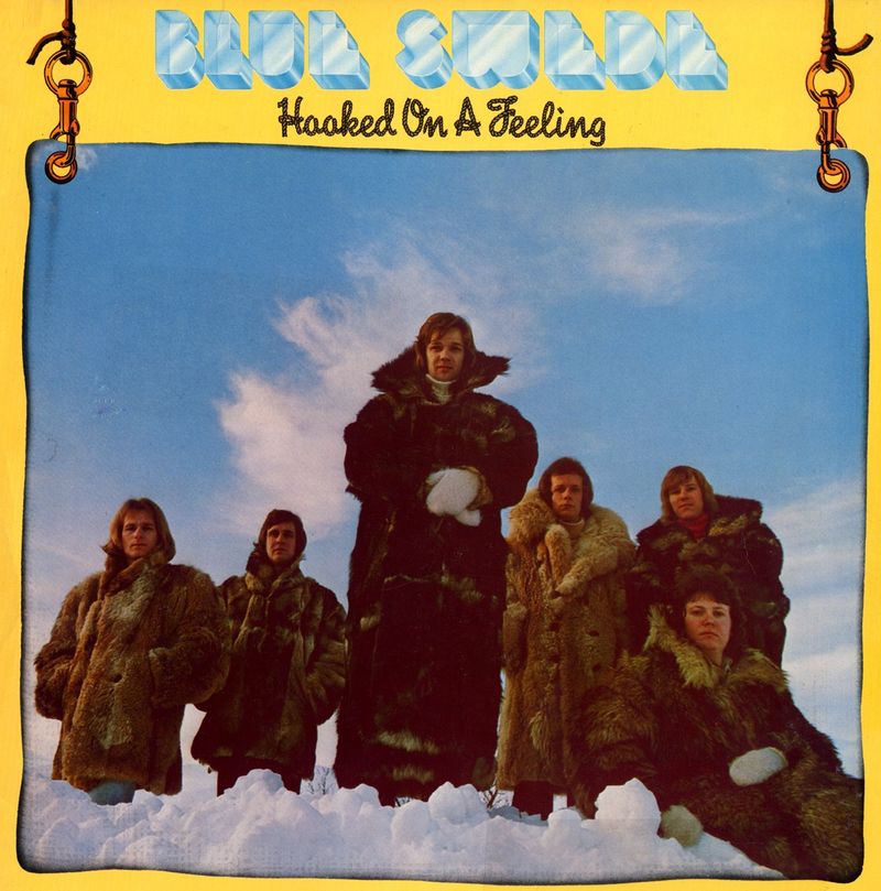 “Hooked on a Feeling” – Blue Swede (1974)