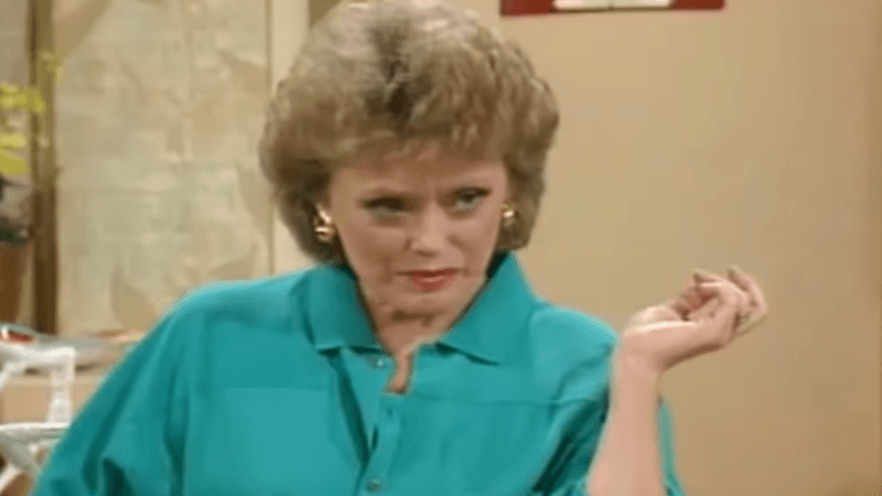 I swear with God as my witness, I will never pick up another man! In a library… on a Saturday… unless he’s cute… and drives a nice car… Amen. — Blanche