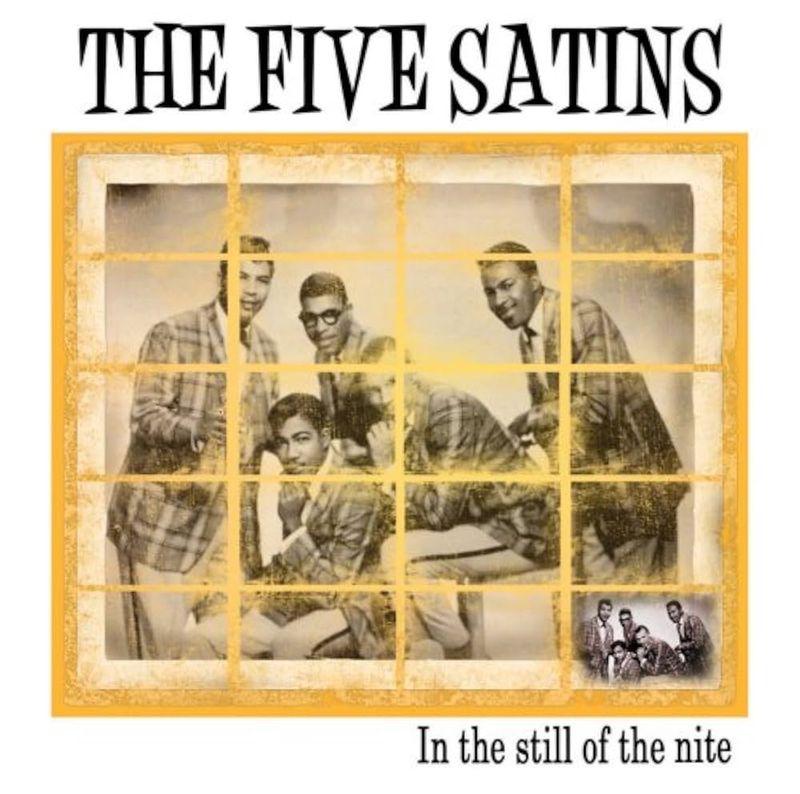 In the Still of the Night by The Five Satins