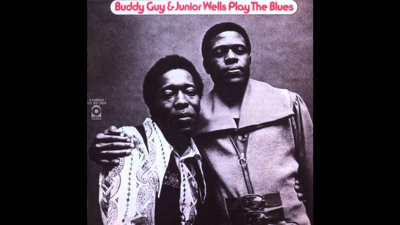 Junior Wells with Buddy Guy – Messin’ With The Kid