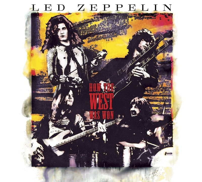 Led Zeppelin – How the West Was Won (2003, recorded 1972)