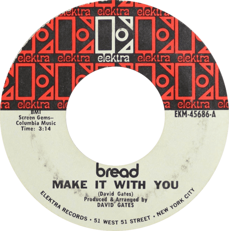 “Make It with You” – Bread