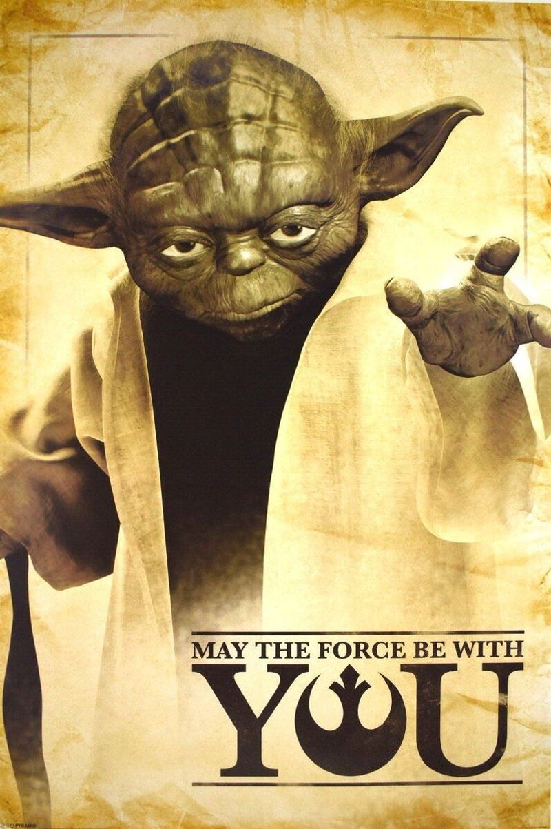 May the Force Be With You