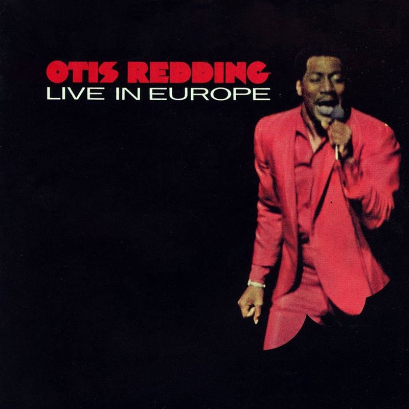 Otis Redding – Live in Europe (1967)