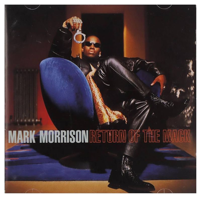 Return of the Mack by Mark Morrison