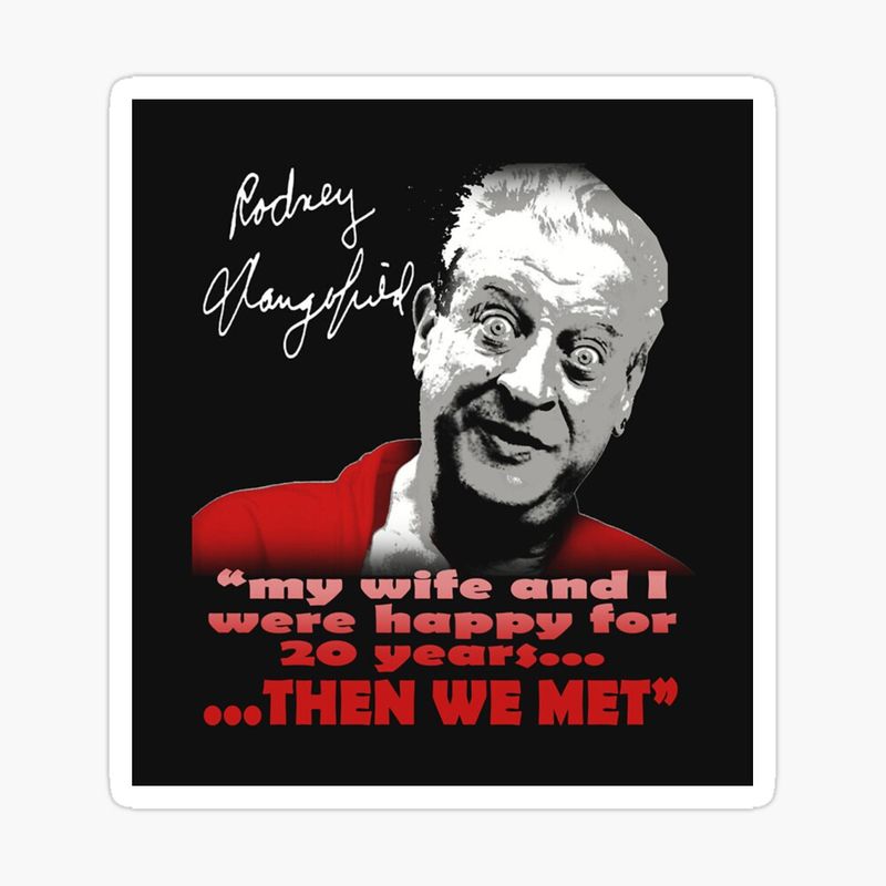 Rodney Dangerfield