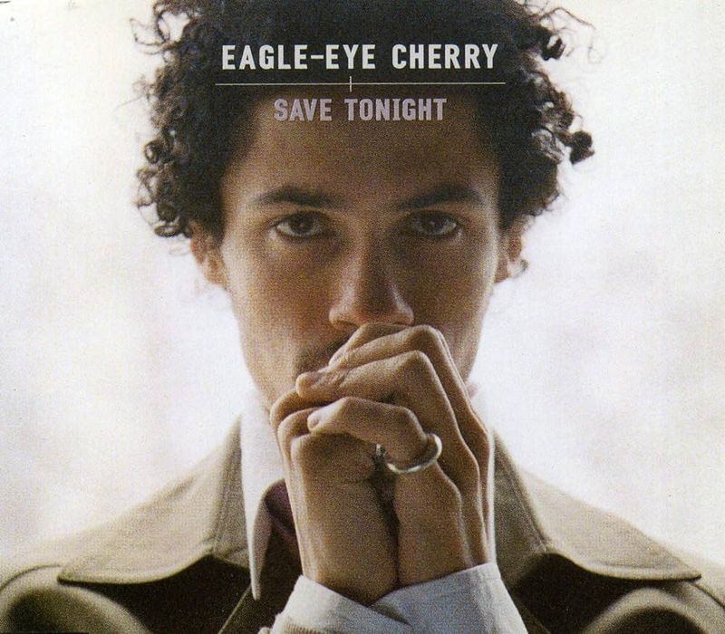 Save Tonight by Eagle-Eye Cherry