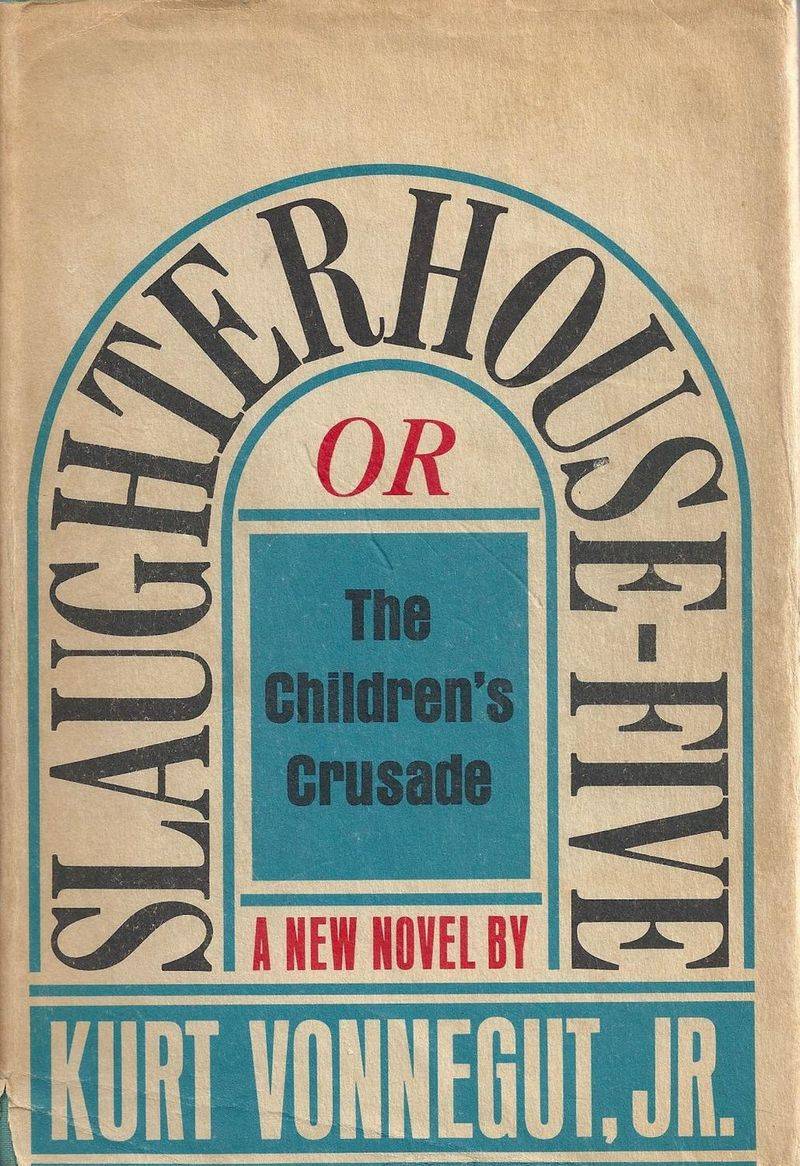 Slaughterhouse-Five (1969) by Kurt Vonnegut