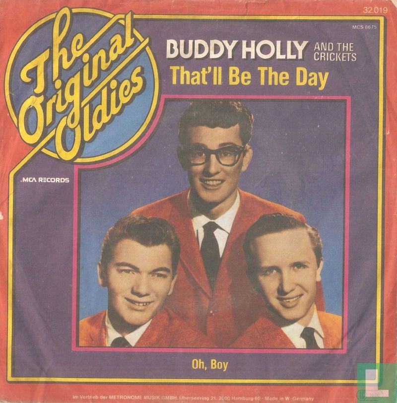 That'll Be the Day by Buddy Holly & The Crickets