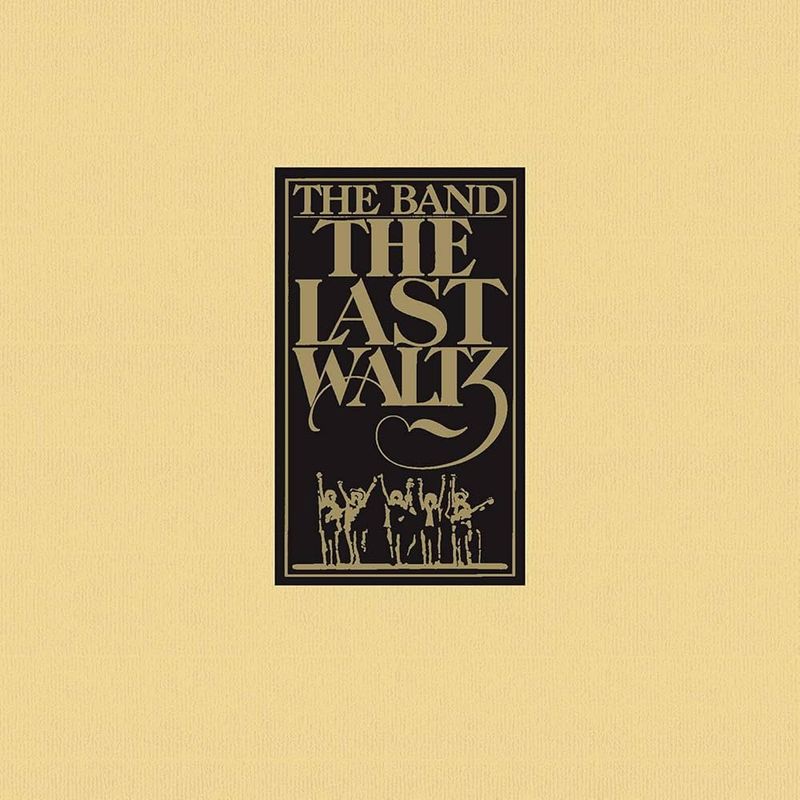 The Band – The Last Waltz (1978)