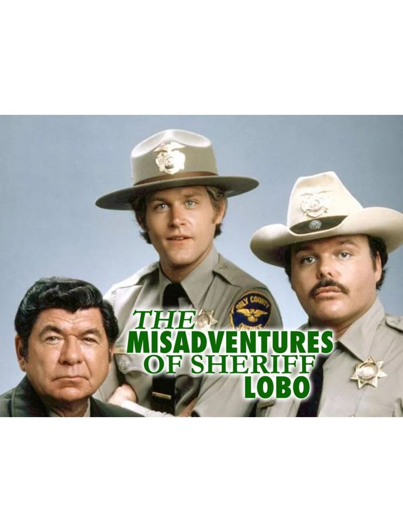 The Misadventures of Sheriff Lobo - Lobo