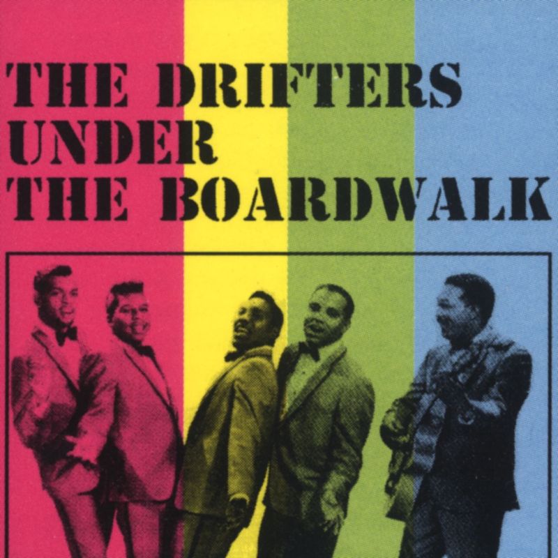 Under the Boardwalk – The Drifters (1964)