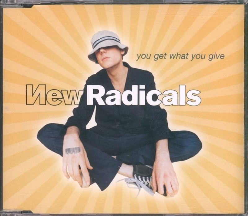 You Get What You Give by New Radicals