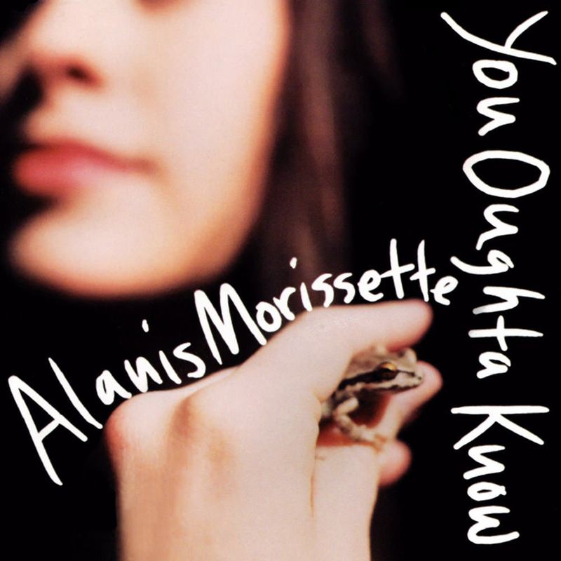 You Oughta Know – Alanis Morissette (1995)