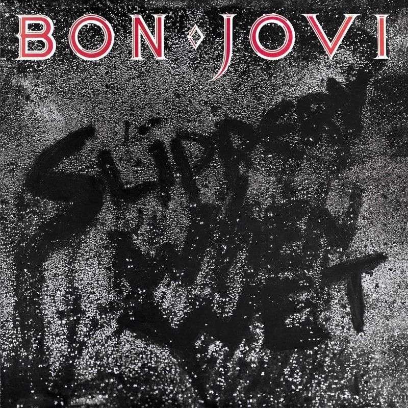 1987 – Slippery When Wet – Bon Jovi