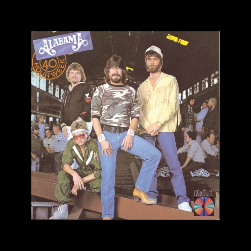 Forty Hour Week (For a Livin’) – Alabama (1985)