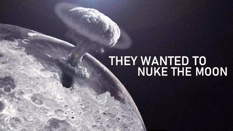 The U.S. Had a Plan to Nuke the Moon