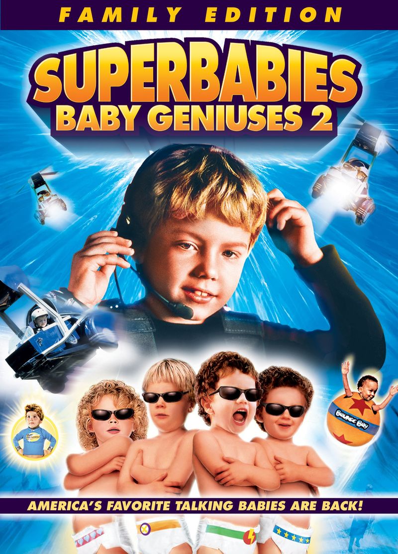 Superbabies: Baby Geniuses 2 (2004)