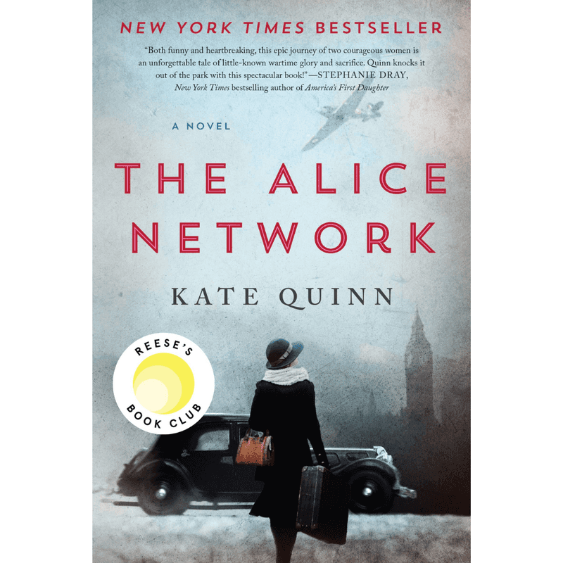 The Alice Network – Kate Quinn