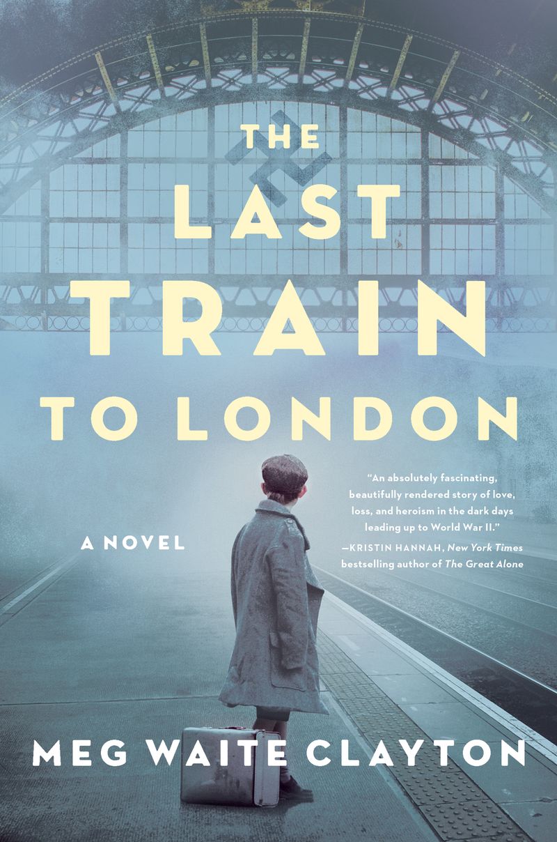 The Last Train to London – Meg Waite Clayton