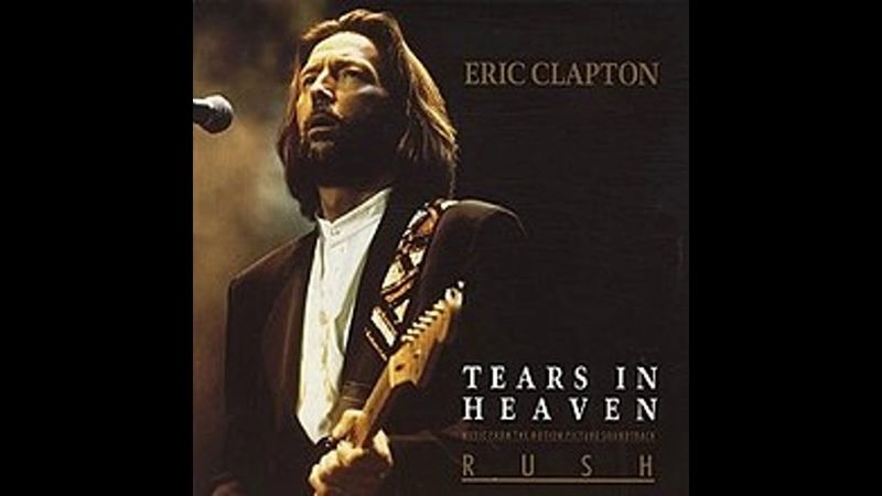Tears in Heaven – Eric Clapton (1992)