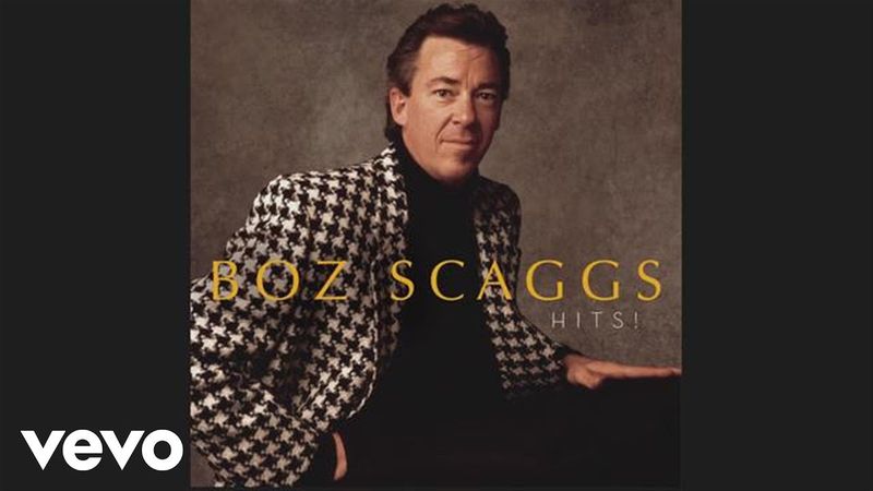 Look What You’ve Done to Me – Boz Scaggs