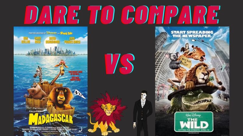 The Wild vs. Madagascar