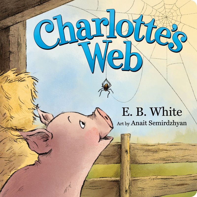 Charlotte’s Web by E.B. White