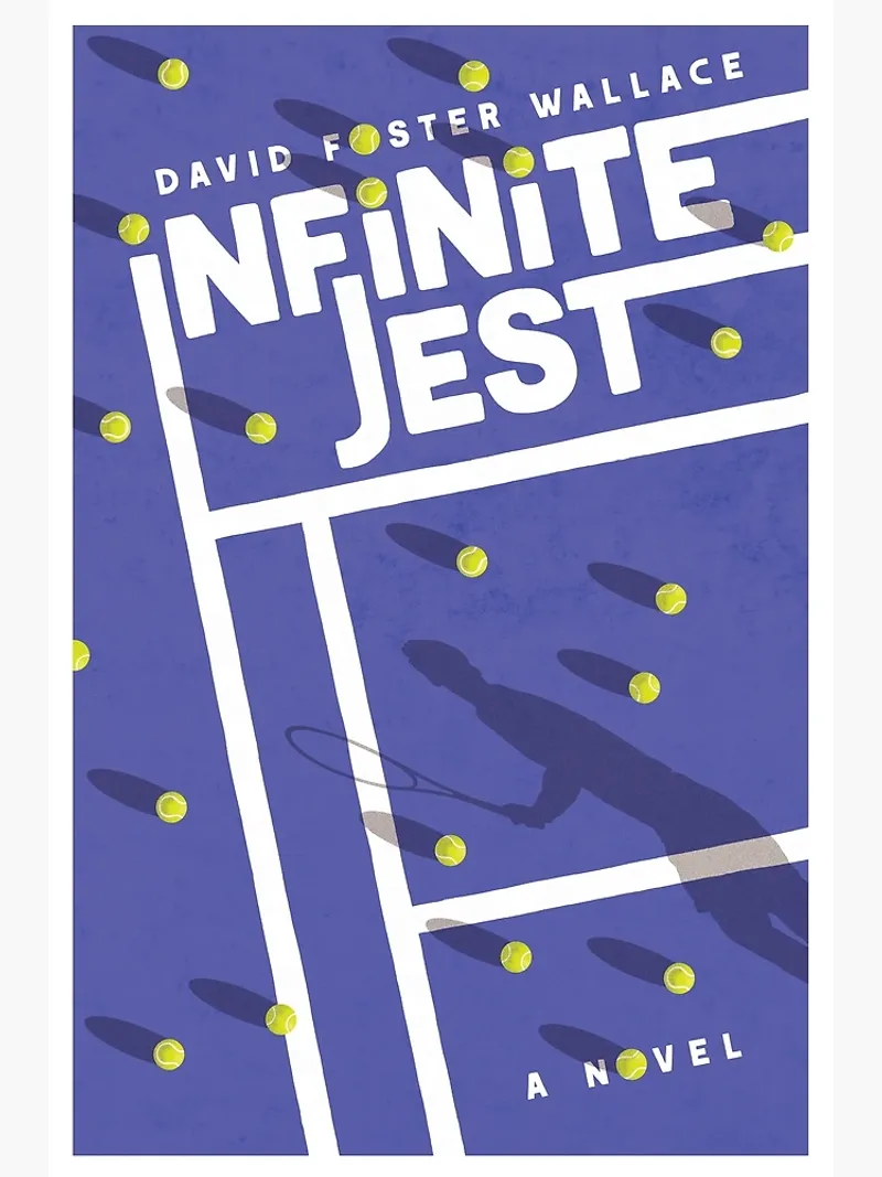 Infinite Jest by David Foster Wallace